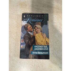 Harlequin Romance Another Time Another Love Anne Beaumont 1990 Paperback 3049‎